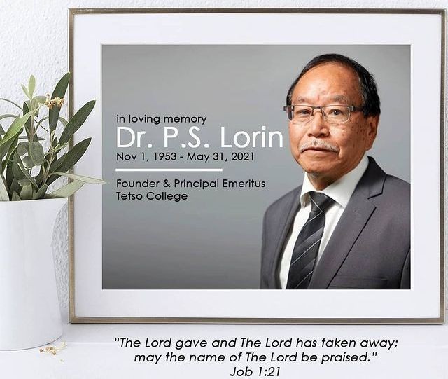 Dr PS Lorin, Principal Emeritus, and founder of Tetso College passed away on May 31 in Dimapur. (Photo Courtesy: Tetso College)